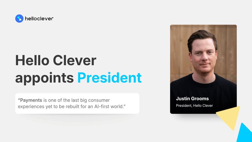 Hello Clever appoints Justin Grooms as President
