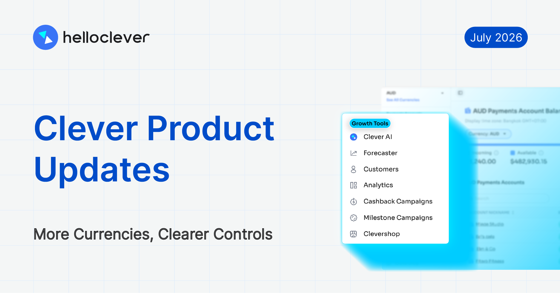 Clever Product Updates: More Currencies, Clearer Controls