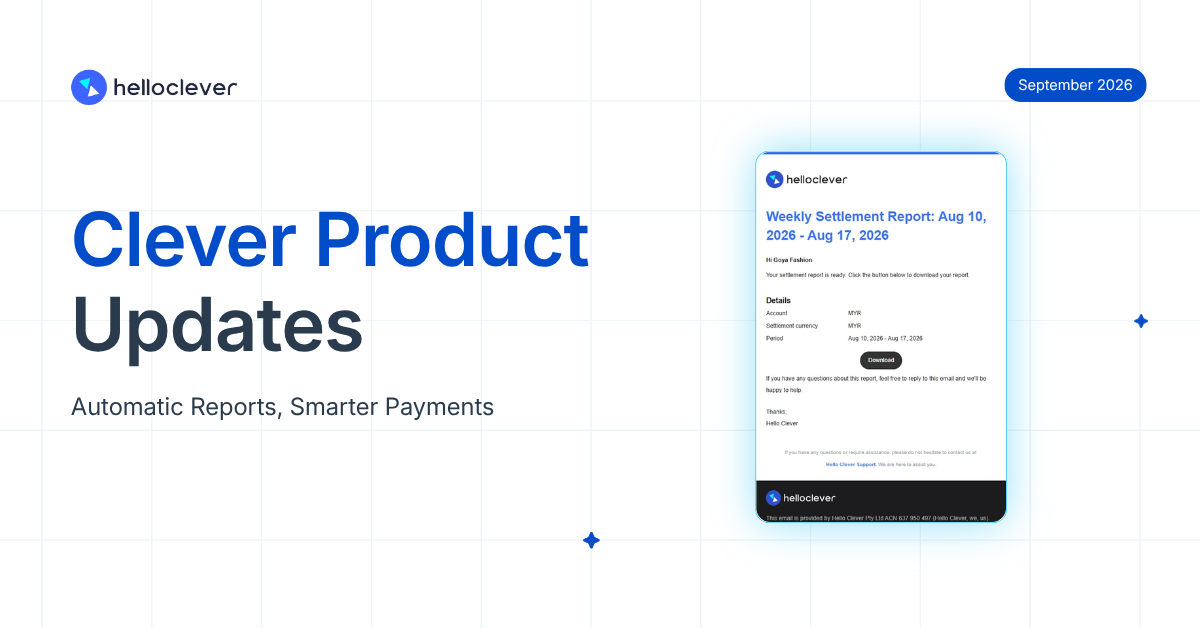 Clever Product Updates: Automatic Reports, Smarter Payments